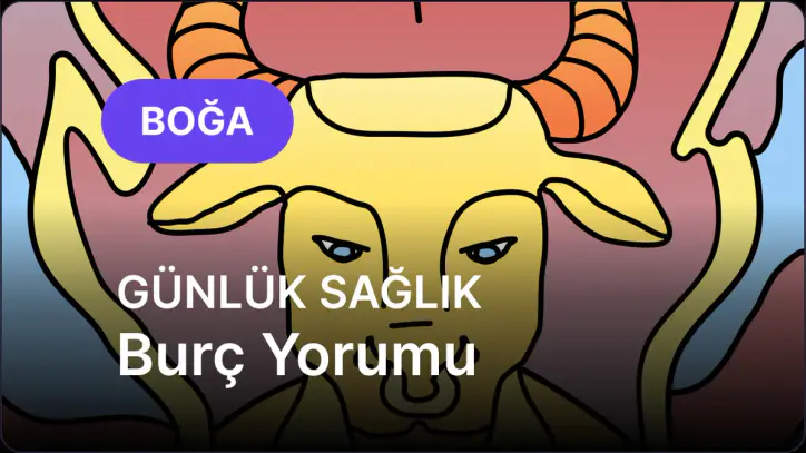 3 Eylül Perşembe Boğa Burcu Günlük Sağlık Burç Yorumu