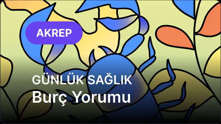 30 Ağustos Pazar Akrep Burcu Günlük Sağlık Burç Yorumu