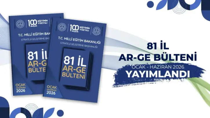 81 İlin Eğitim Projeleri Tek Bültende Toplandı: Yapay Zekadan Bilim ve Teknolojiye