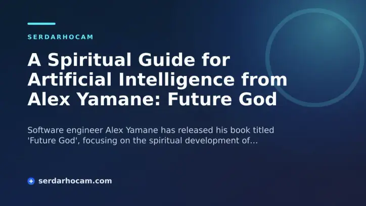 A Spiritual Guide for Artificial Intelligence from Alex Yamane: Future God