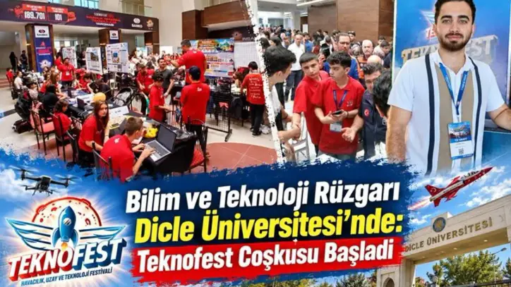 Bilim ve Teknoloji Rüzgarı Dicle Üniversitesi'nde: Teknofest Coşkusu Başladı