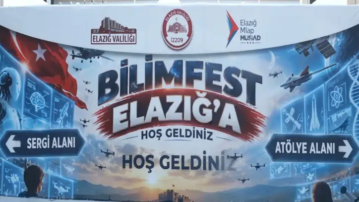 Bilimfest Elazığ’da Bilim ve Teknoloji Heyecanı Başlıyor