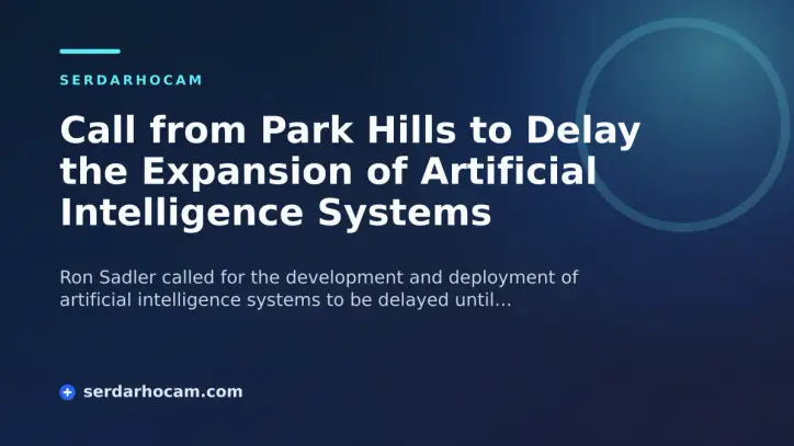 Call from Park Hills to Delay the Expansion of Artificial Intelligence Systems