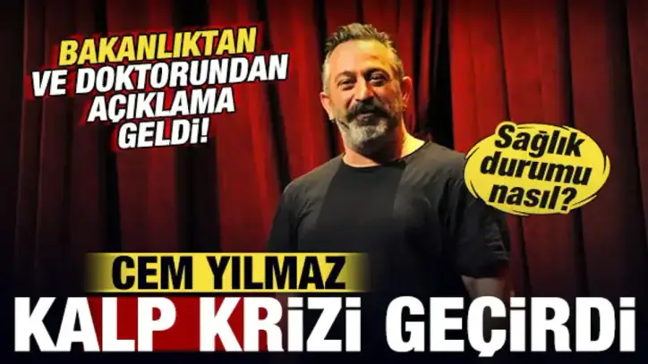 Cem Yılmaz hastaneye kaldırıldı! Bakanlıktan açıklama geldi: Sağlık durumu nasıl?