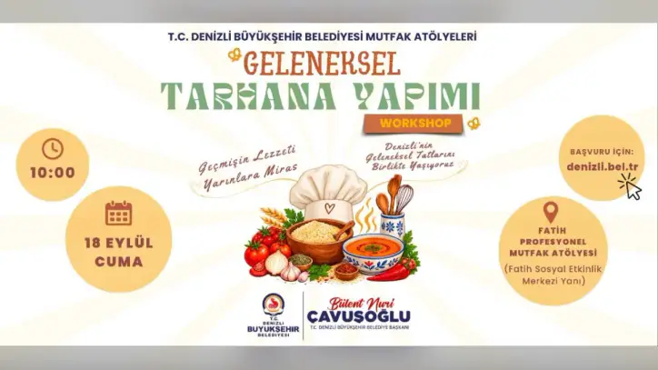Denizli’de geleneksel lezzetler için yeni atölye başlıyor