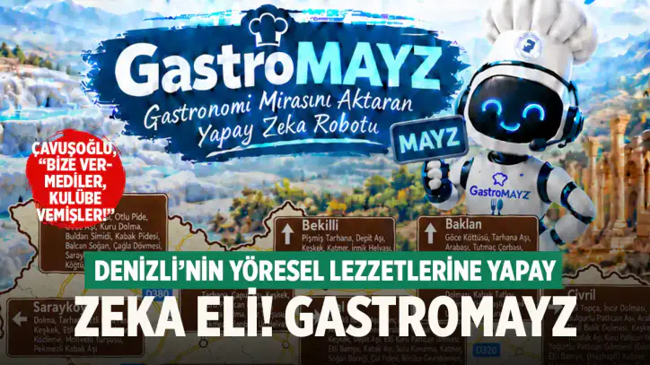 Denizli’nin yöresel lezzetlerini yapay zekâ GastroMAYZ anlatacak