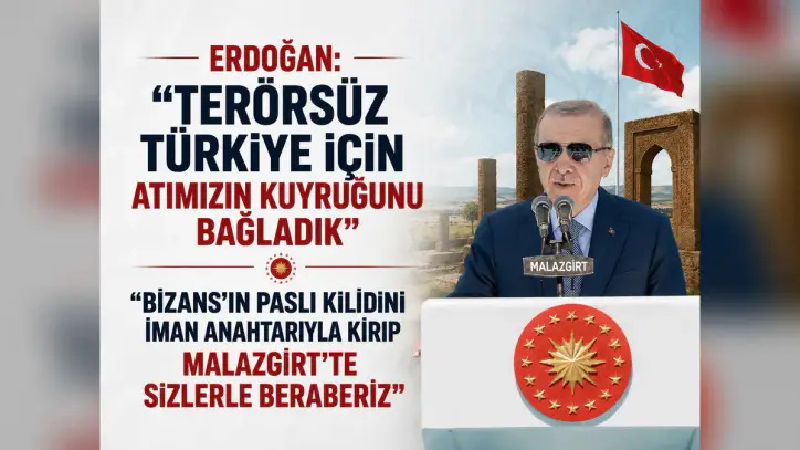 Erdoğan Malazgirt’te: 955. yıl dönümü töreni başlıyor - Manşet Haber