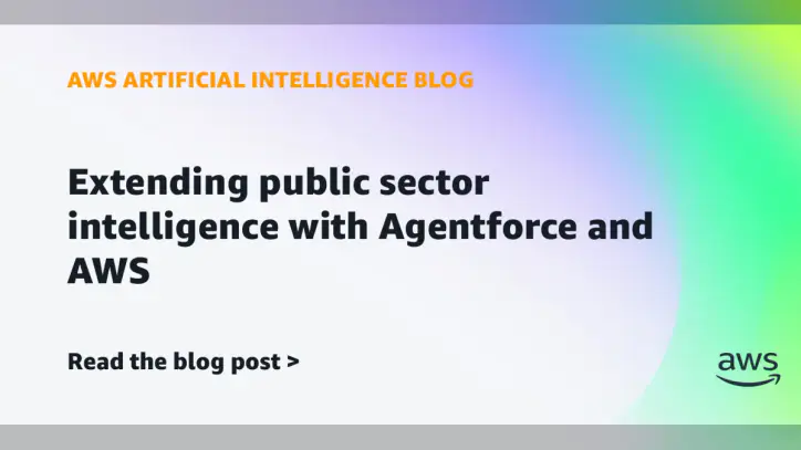 Extending public sector intelligence with Agentforce and AWS | Amazon Web Services