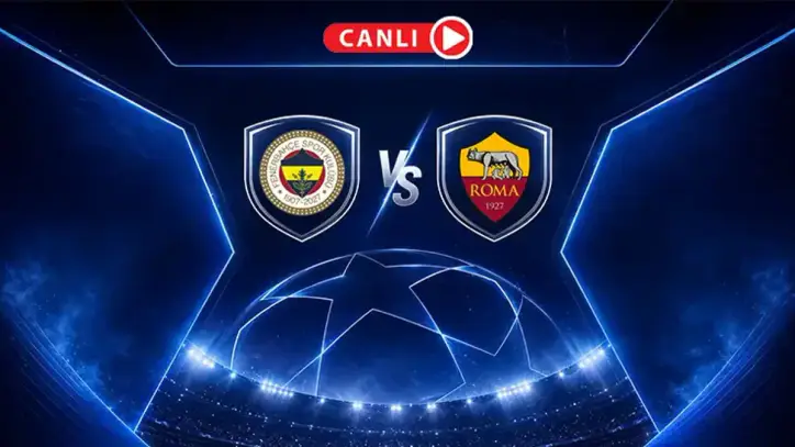 Fenerbahçe - Roma Maçı Canlı Anlatım, Fenerbahçe - Roma Maçı Hangi Kanalda, Fenerbahçe - Roma Maçı Canlı bilgiler, Fenerbahçe - Roma Maçı Canlı Skor, canlı maç anlatımı