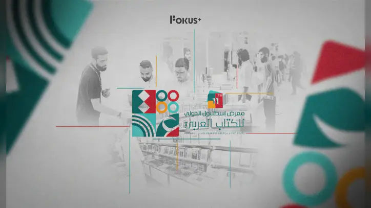 Fokus+'ın Dijital Medya Partneri Olduğu 11. Uluslararası İstanbul Arapça Kitap Fuarı Sona Erdi