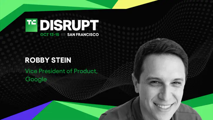 Google’s VP of product Robby Stein joins Disrupt 2026 | TechCrunch