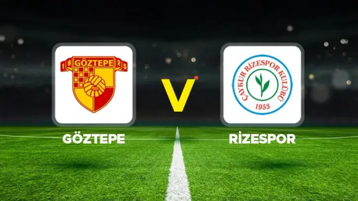Göztepe - Rizespor maçı ne zaman, hangi kanalda, saat kaçta?