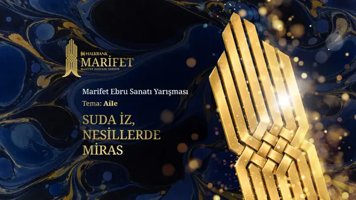 Halkbank Ebru Sanatı’nı “Marifet” ile yaşatacak - ensonhaber.com