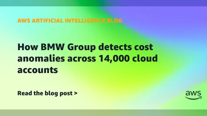 How BMW Group detects cost anomalies across 14,000 cloud accounts | Amazon Web Services