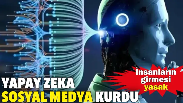 İnsanların girmesi yasak: Yapay zeka mahrem sosyal medya kurdu