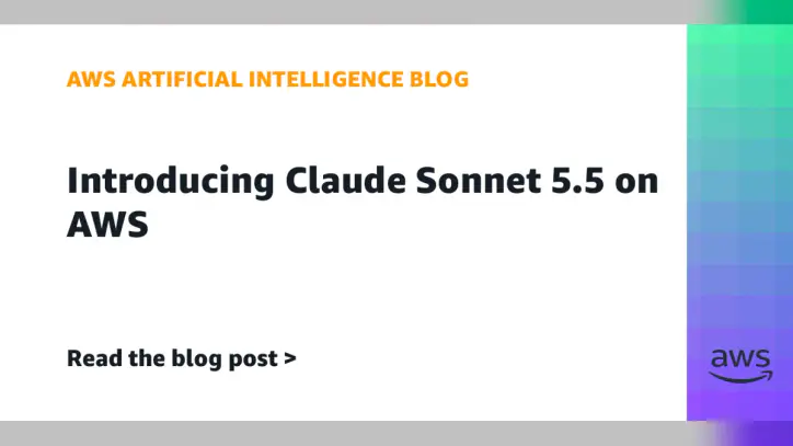 Introducing Claude Sonnet 5.5 on AWS | Amazon Web Services