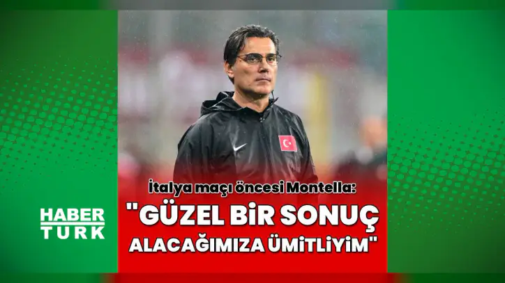 İtalya maçı öncesi A Milli Takım Teknik Direktörü Vincenzo Montella: Güzel bir sonuç alacağımıza dair ümitliyim!