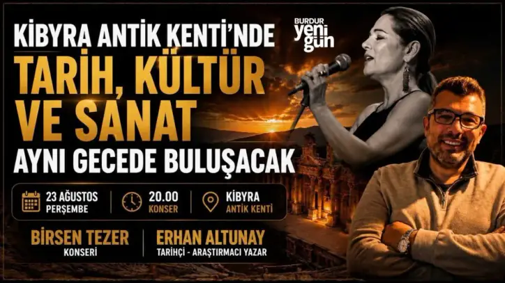 Kibyra Antik Kenti’nde Tarih, Kültür ve Sanat Aynı Gecede Buluşacak