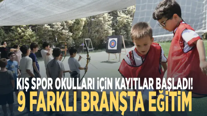 Kış Spor Okulları için kayıtlar başladı! 9 farklı branşta eğitim