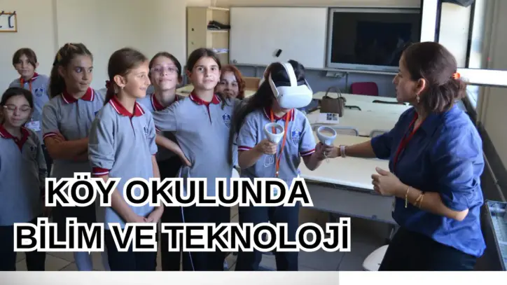 Köy Okulunda Öğrenciler Bilim, Teknoloji ve Üretimle Buluştu