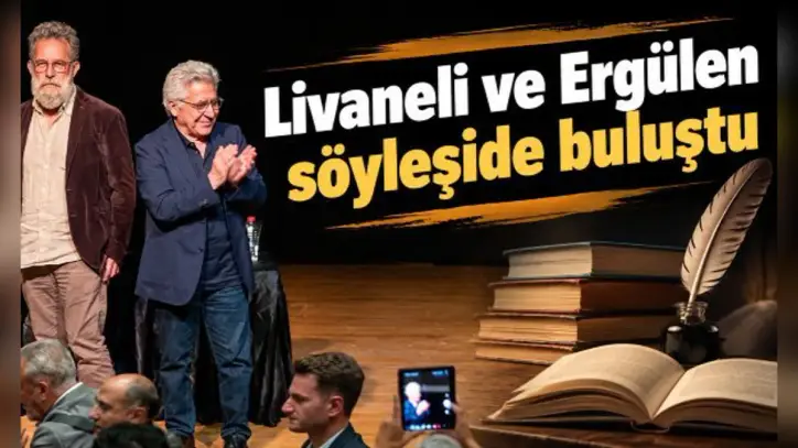 Livaneli ve Ergülen söyleşide buluştu