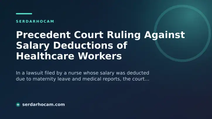 Precedent Court Ruling Against Salary Deductions of Healthcare Workers
