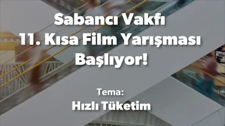 Sabancı Vakfı 11. Kısa Film Yarışması başvuruları başladı