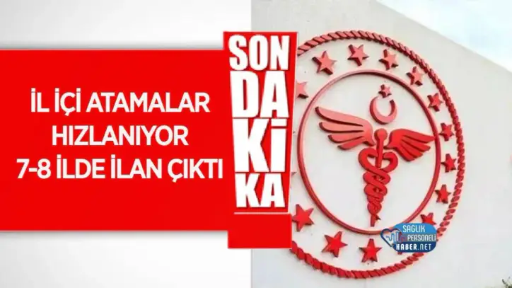 Sağlıkta İl İçi Atamalarda Yeni Dönem: 7-8 İlde İlan Çıktı