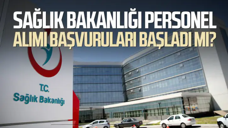 Sağlık Bakanlığı 26 bin 673 personel alacak! Kadrolar belli