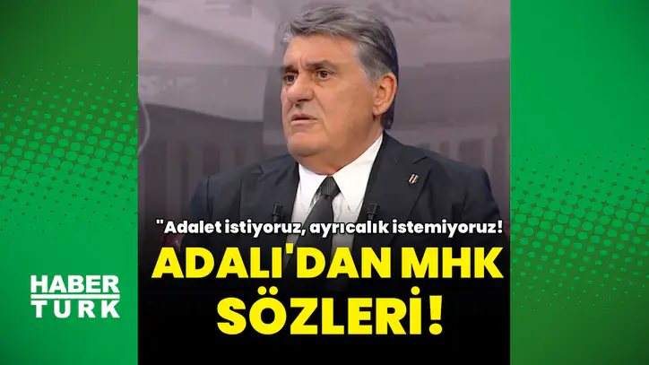 Serdal Adalı'dan HT Spor'da MHK ve hakem sözleri: Adalet istiyoruz, ayrıcalık istemiyoruz!