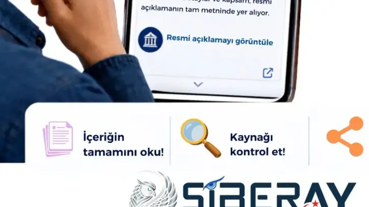 Siberay'dan sosyal medya kullanıcılarına 'dezenformasyon' uyarısı