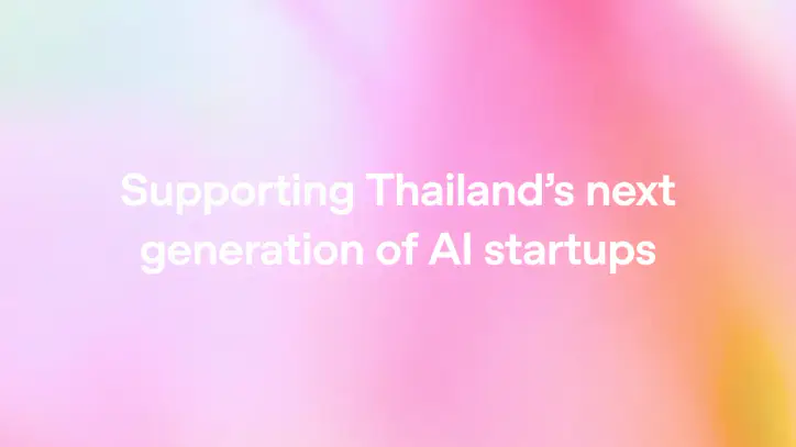 Supporting Thailand’s next generation of AI startups