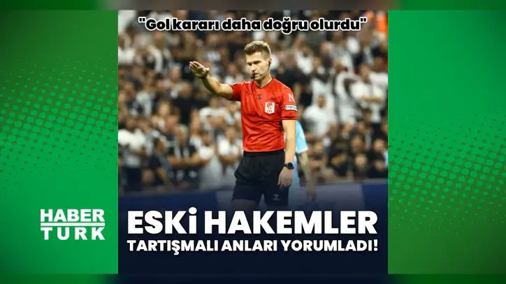 Trio ekibi Beşiktaş - Erzurumspor FK maçının hakem kararlarını yorumladı!