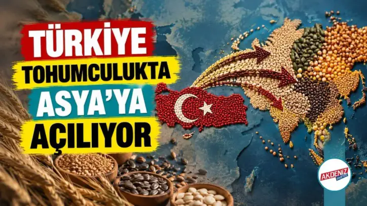 Türkiye Tohumculukta Asya’ya Açılıyor