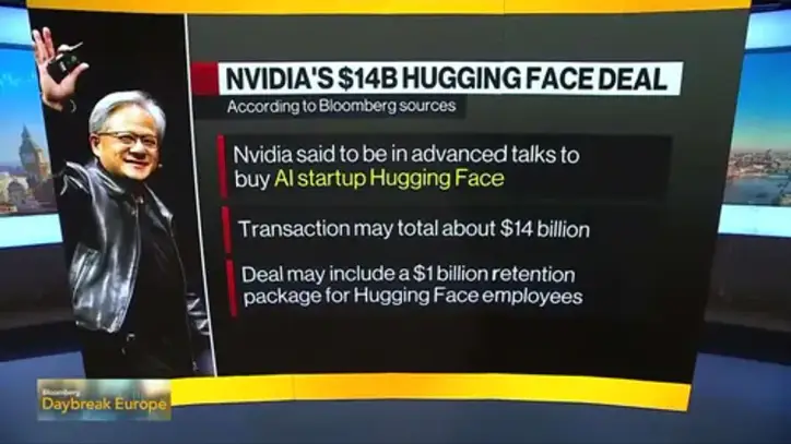 Watch Nvidia May Be Close to Agreeing $14 Billion Deal for AI Startup Hugging Face - Bloomberg