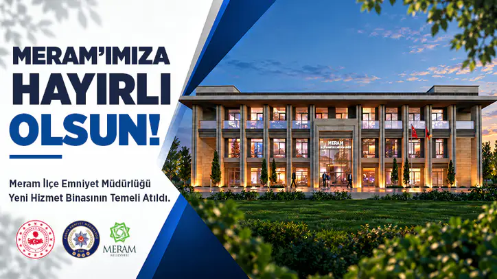 MERAM BELEDİYESİ emniyet binası